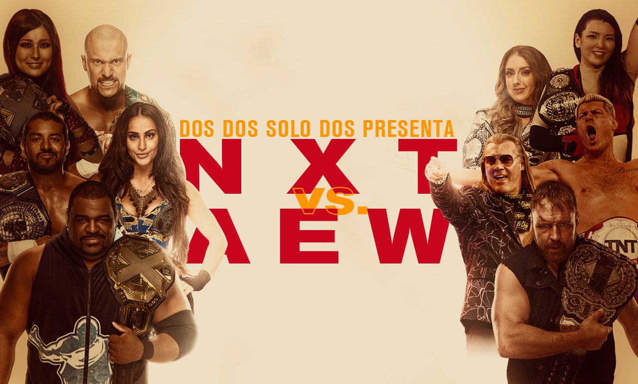 Capítulo 47: AEW Dynamite vs WWE NXT