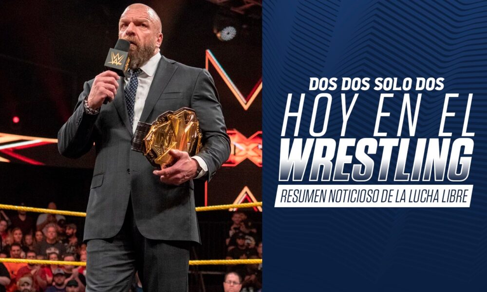 Podcast Hoy en el wrestling: Previa de WrestleMania reflexionando sobre el cambio de NXT y los stables en AEW