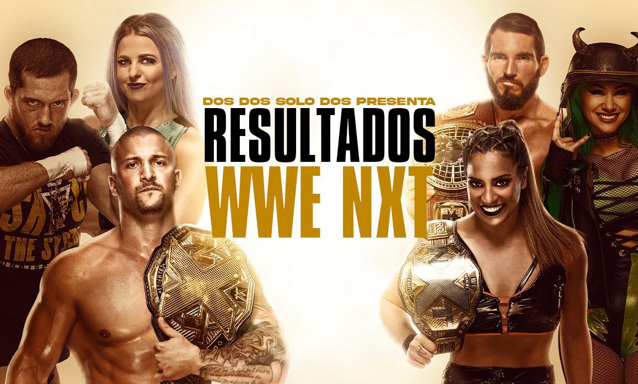 Resultados WWE NXT de Mayo de Noticias WWE UFC Resultados Raw WWE SmackDown y más