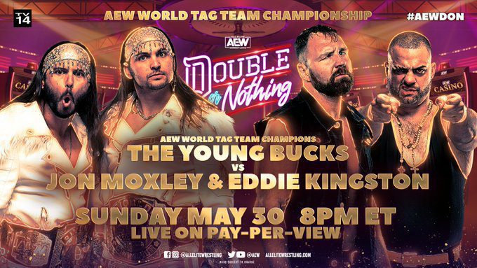 The Young Bucks defenderán los títulos ante Eddie Kingston y Jon Moxley en AEW Double Or Nothing
