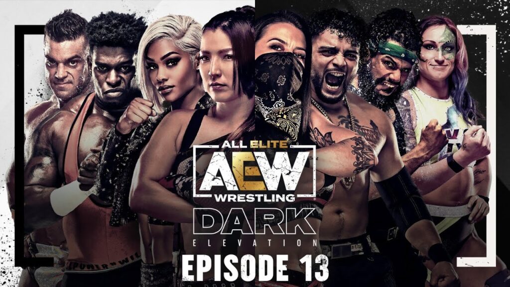 Resultados AEW Dark: Elevation Episodio 13- 07.06.2021