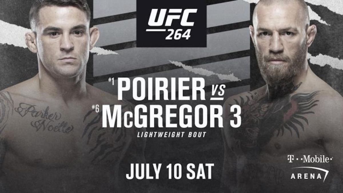 UFC 264 Poirier vs. McGregor 3