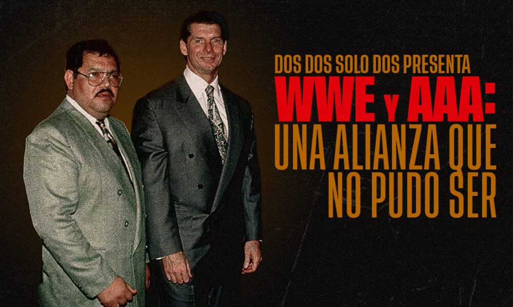 WWE y AAA: Una alianza que no pudo ser