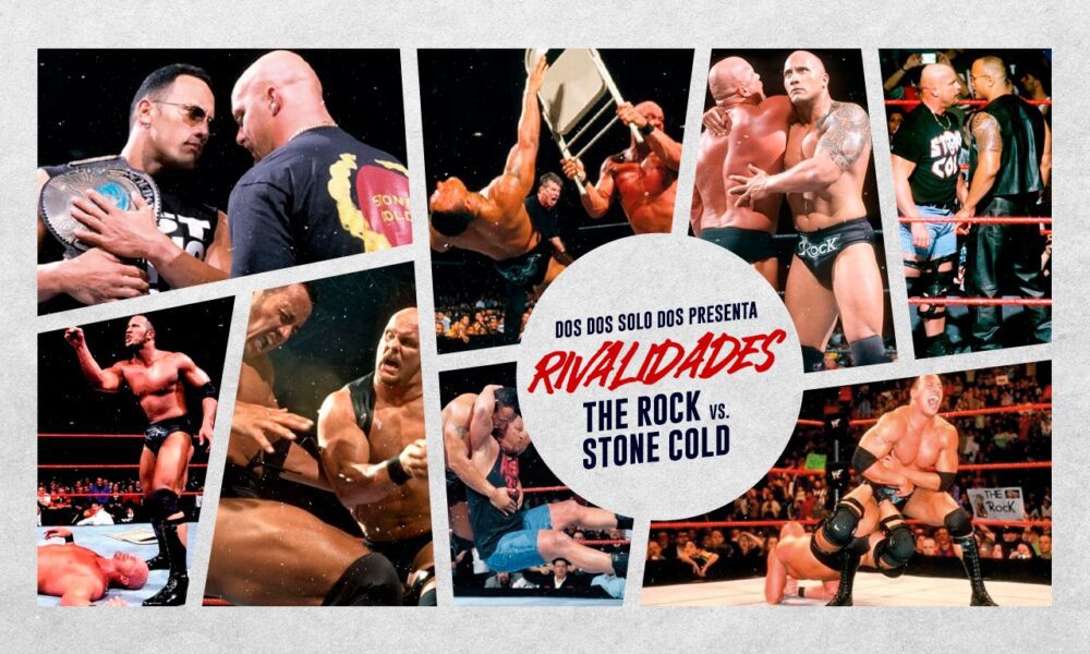 Rivalidades: The Rock vs Stone Cold Steve Austin